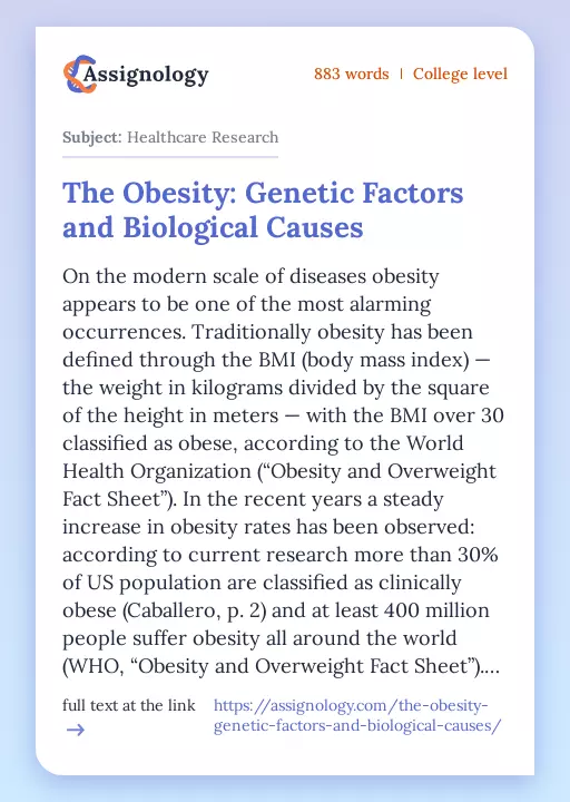 The Obesity: Genetic Factors and Biological Causes - Essay Preview