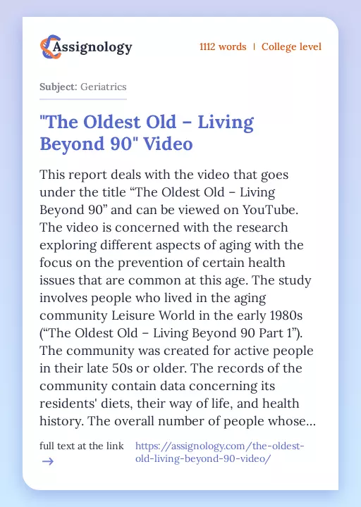 "The Oldest Old – Living Beyond 90" Video - Essay Preview