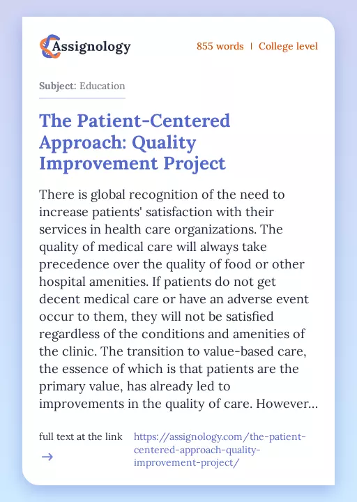 The Patient-Centered Approach: Quality Improvement Project - Essay Preview