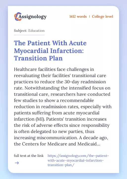 The Patient With Acute Myocardial Infarction: Transition Plan - Essay Preview