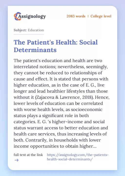 The Patient's Health: Social Determinants - Essay Preview