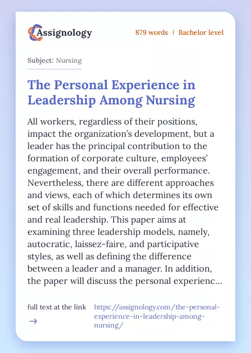 The Personal Experience in Leadership Among Nursing - Essay Preview