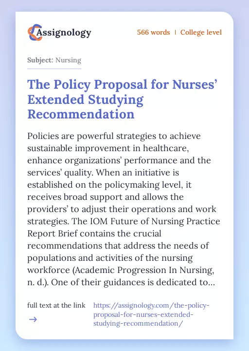 The Policy Proposal for Nurses’ Extended Studying Recommendation - Essay Preview