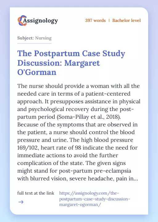 The Postpartum Case Study Discussion: Margaret O'Gorman - Essay Preview