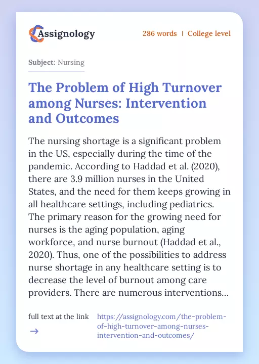 The Problem of High Turnover among Nurses: Intervention and Outcomes - Essay Preview