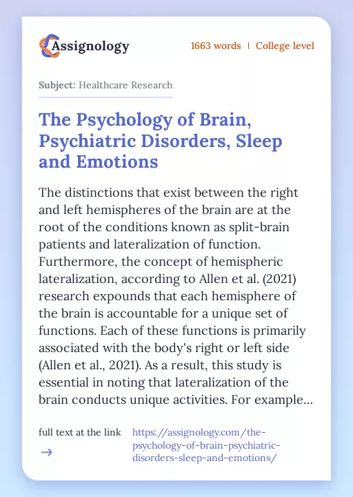 The Psychology of Brain, Psychiatric Disorders, Sleep and Emotions - Essay Preview
