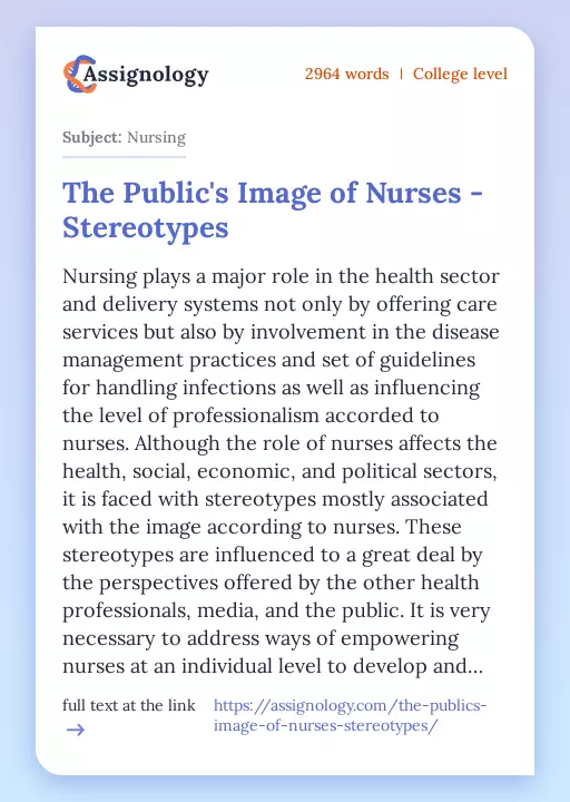 The Public's Image of Nurses - Stereotypes - Essay Preview