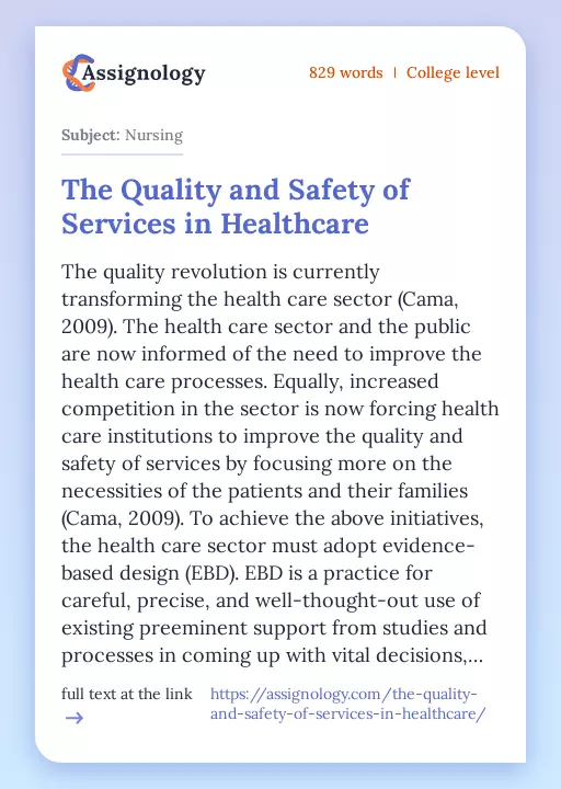 The Quality and Safety of Services in Healthcare - Essay Preview