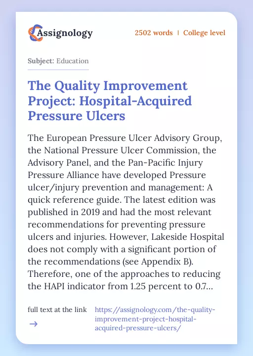 The Quality Improvement Project: Hospital-Acquired Pressure Ulcers - Essay Preview