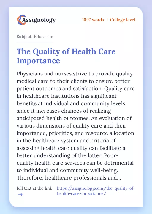 The Quality of Health Care Importance - Essay Preview