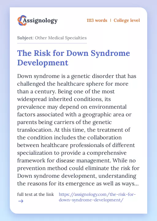 The Risk for Down Syndrome Development - Essay Preview