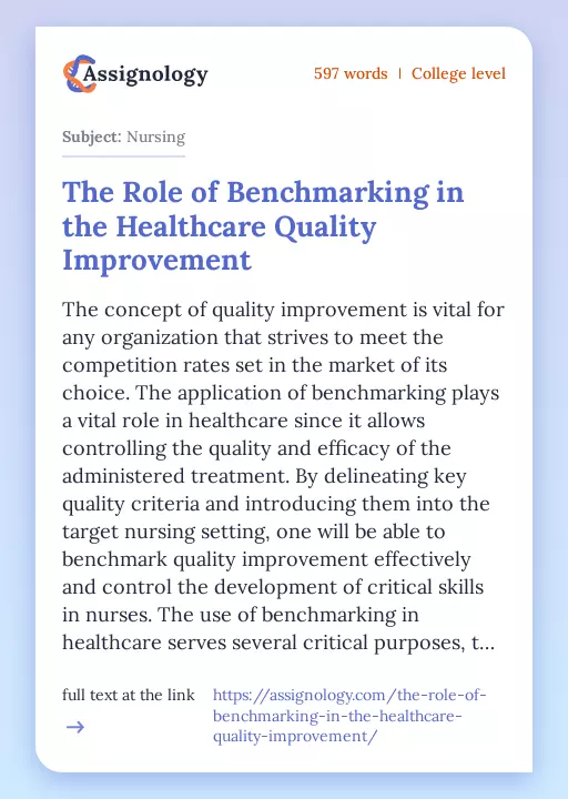 The Role of Benchmarking in the Healthcare Quality Improvement - Essay Preview