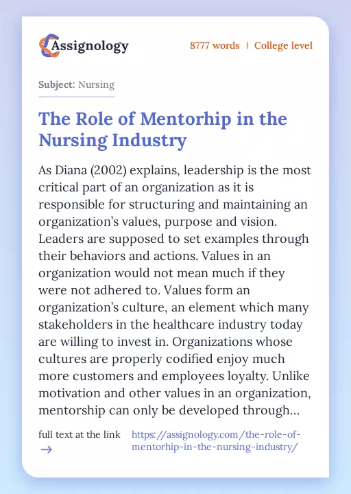 The Role of Mentorhip in the Nursing Industry - Essay Preview