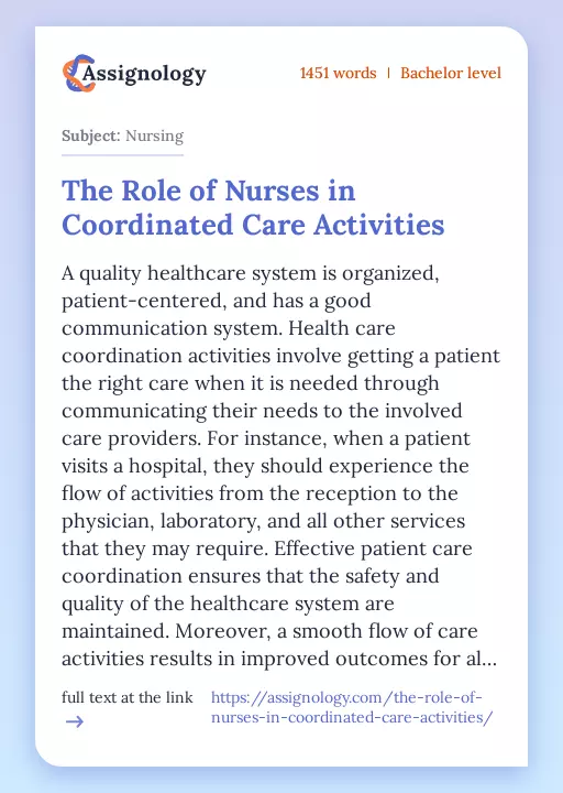 The Role of Nurses in Coordinated Care Activities - Essay Preview
