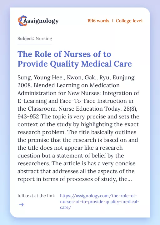 The Role of Nurses of to Provide Quality Medical Care - Essay Preview