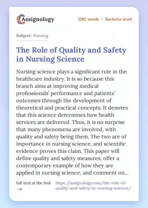 The Role of Quality and Safety in Nursing Science - Essay Preview