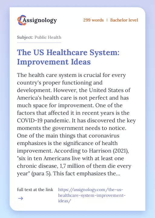 The US Healthcare System: Improvement Ideas - Essay Preview