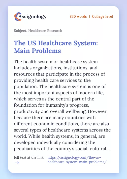 The US Healthcare System: Main Problems - Essay Preview