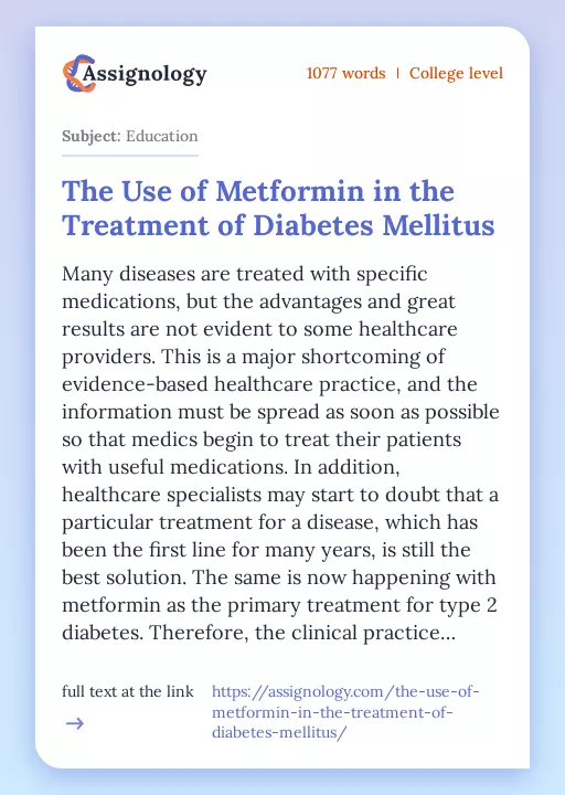 The Use of Metformin in the Treatment of Diabetes Mellitus - Essay Preview