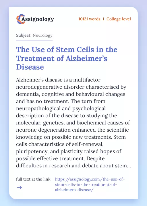 The Use of Stem Cells in the Treatment of Alzheimer’s Disease - Essay Preview