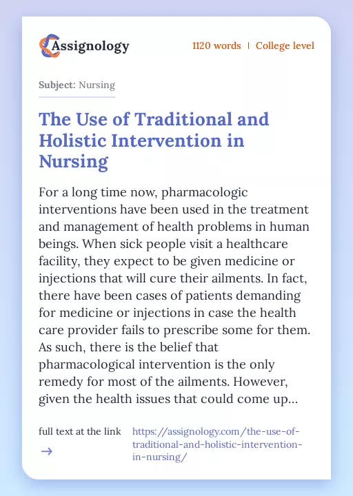The Use of Traditional and Holistic Intervention in Nursing - Essay Preview