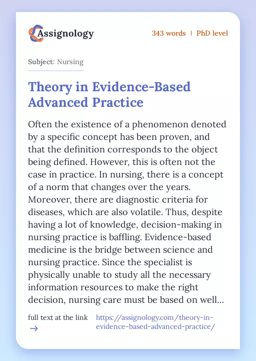 Theory in Evidence-Based Advanced Practice - Essay Preview