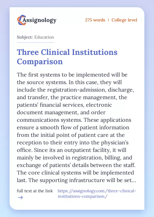 Three Clinical Institutions Comparison - Essay Preview