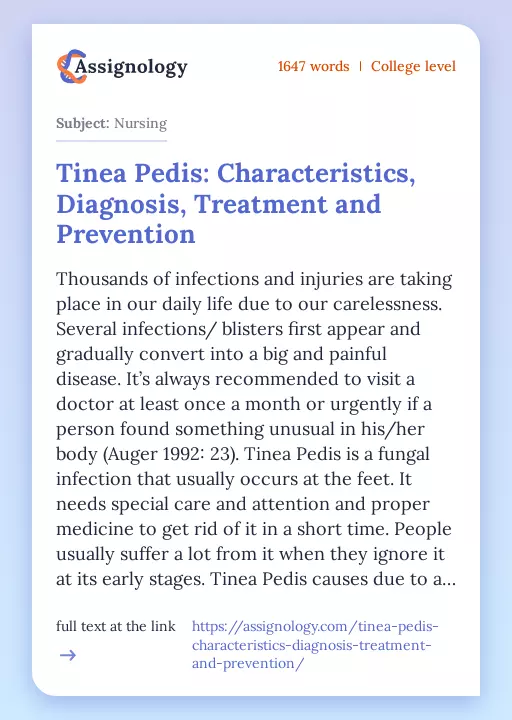 Tinea Pedis: Characteristics, Diagnosis, Treatment and Prevention - Essay Preview