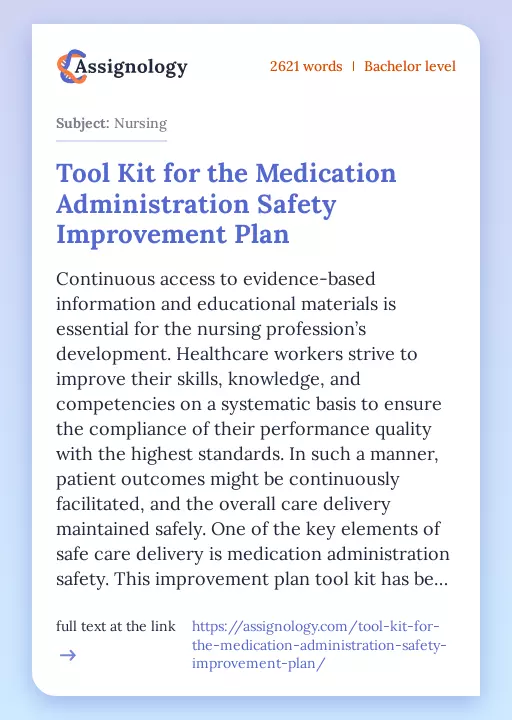 Tool Kit for the Medication Administration Safety Improvement Plan - Essay Preview