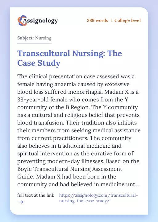 Transcultural Nursing: The Case Study - Essay Preview