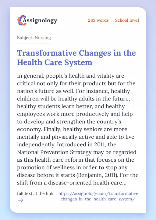 Transformative Changes in the Health Care System - Essay Preview