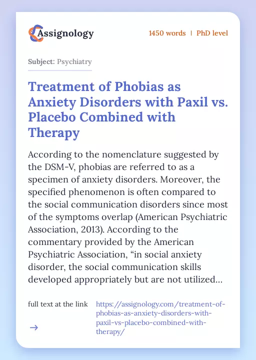 Treatment of Phobias as Anxiety Disorders with Paxil vs. Placebo Combined with Therapy - Essay Preview