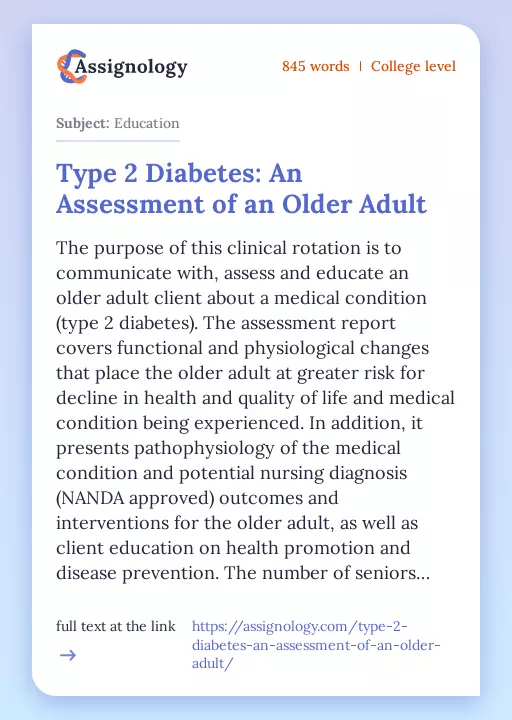 Type 2 Diabetes: An Assessment of an Older Adult - Essay Preview