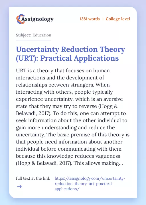 Uncertainty Reduction Theory (URT): Practical Applications - Essay Preview