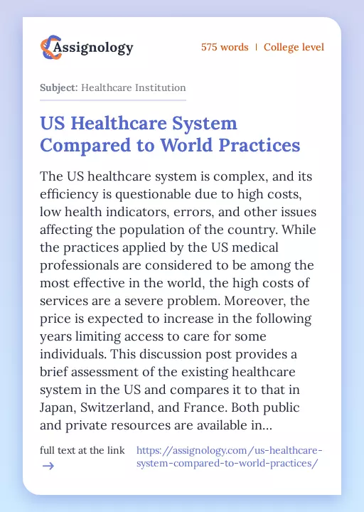 US Healthcare System Compared to World Practices - Essay Preview