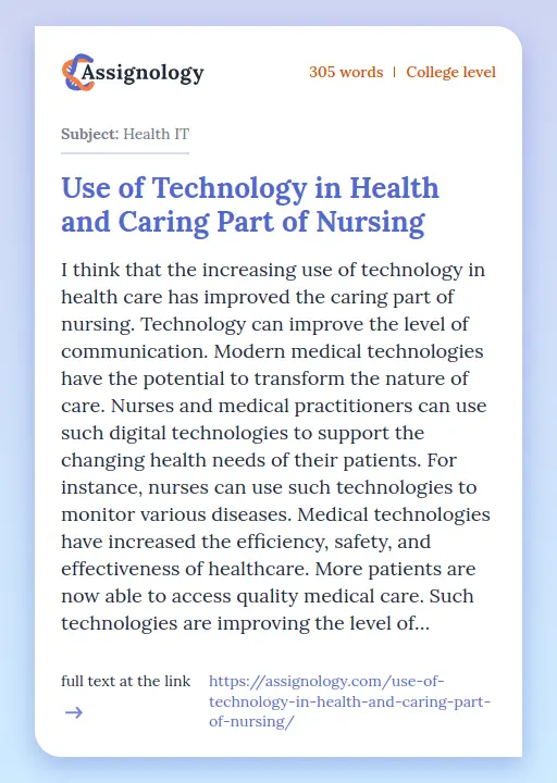 Use of Technology in Health and Caring Part of Nursing - Essay Preview