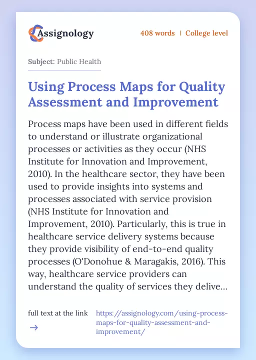 Using Process Maps for Quality Assessment and Improvement - Essay Preview