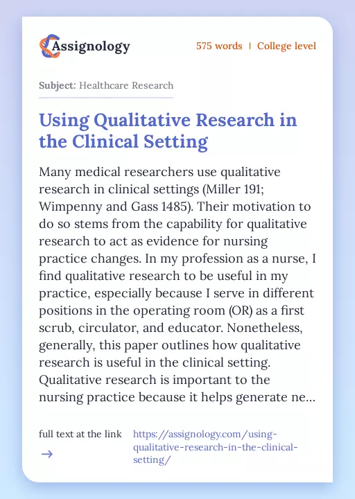Using Qualitative Research in the Clinical Setting - Essay Preview