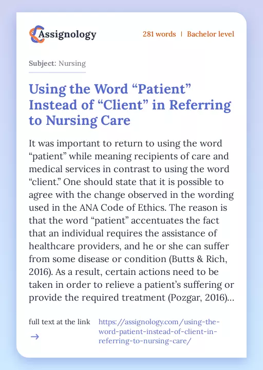Using the Word “Patient” Instead of “Client” in Referring to Nursing Care - Essay Preview