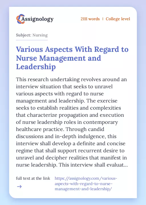 Various Aspects With Regard to Nurse Management and Leadership - Essay Preview