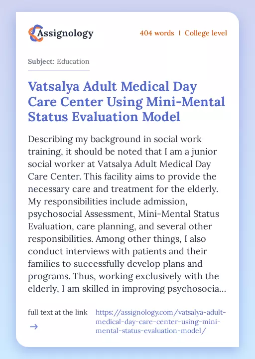 Vatsalya Adult Medical Day Care Center Using Mini-Mental Status Evaluation Model - Essay Preview