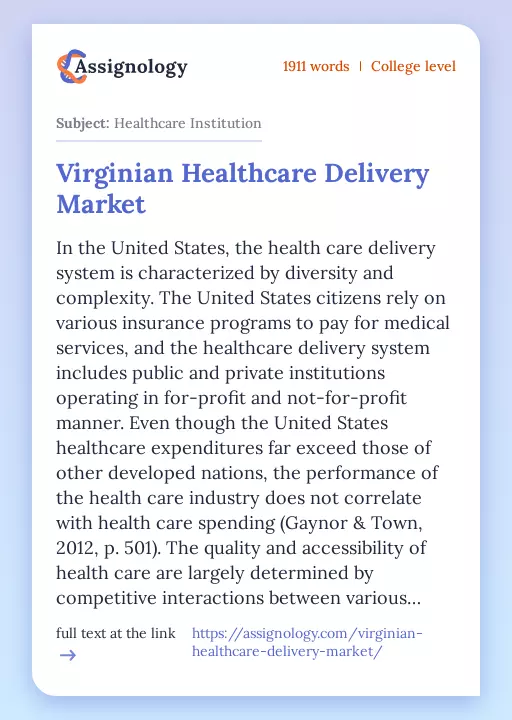 Virginian Healthcare Delivery Market - Essay Preview