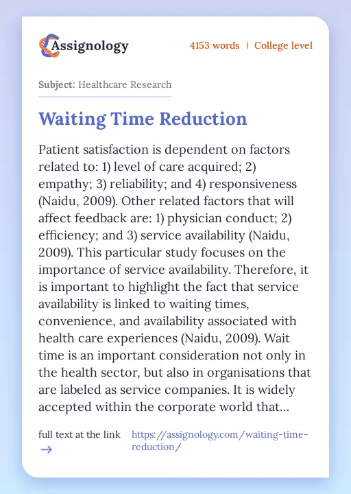 Waiting Time Reduction - Essay Preview