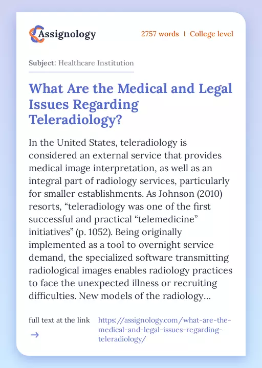 What Are the Medical and Legal Issues Regarding Teleradiology? - Essay Preview