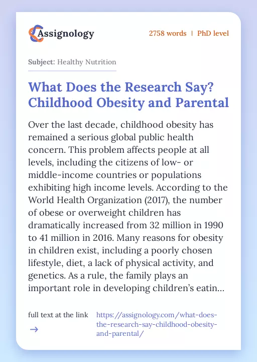 What Does the Research Say? Childhood Obesity and Parental - Essay Preview