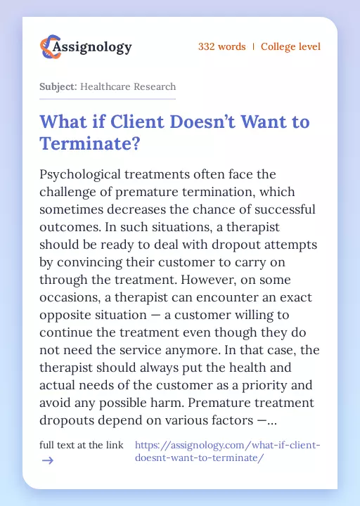 What if Client Doesn’t Want to Terminate? - Essay Preview