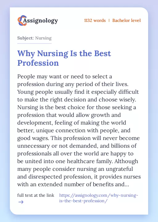 Why Nursing Is the Best Profession - Essay Preview