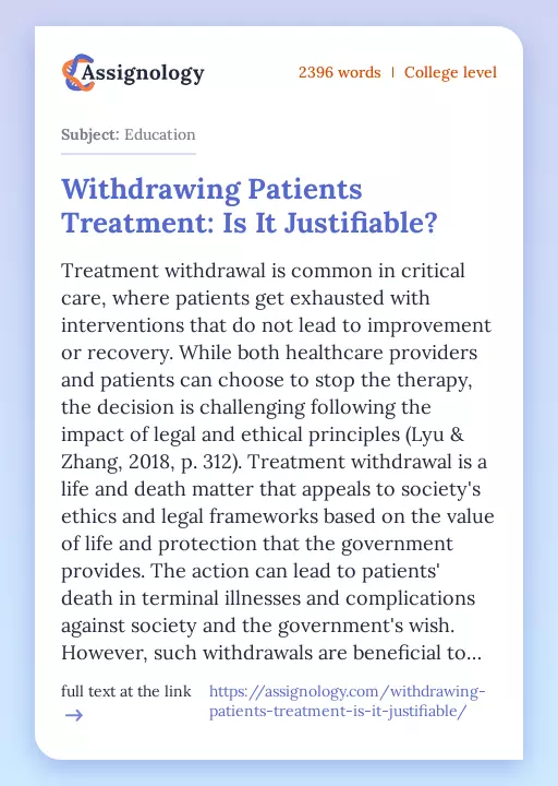 Withdrawing Patients Treatment: Is It Justifiable? - Essay Preview