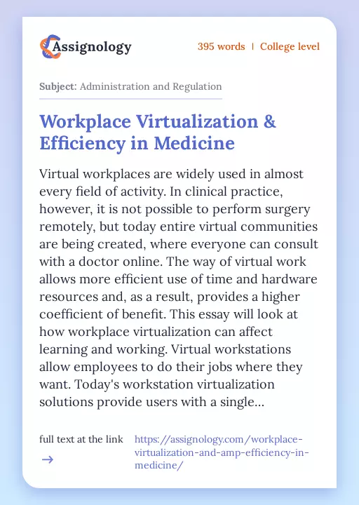 Workplace Virtualization & Efficiency in Medicine - Essay Preview